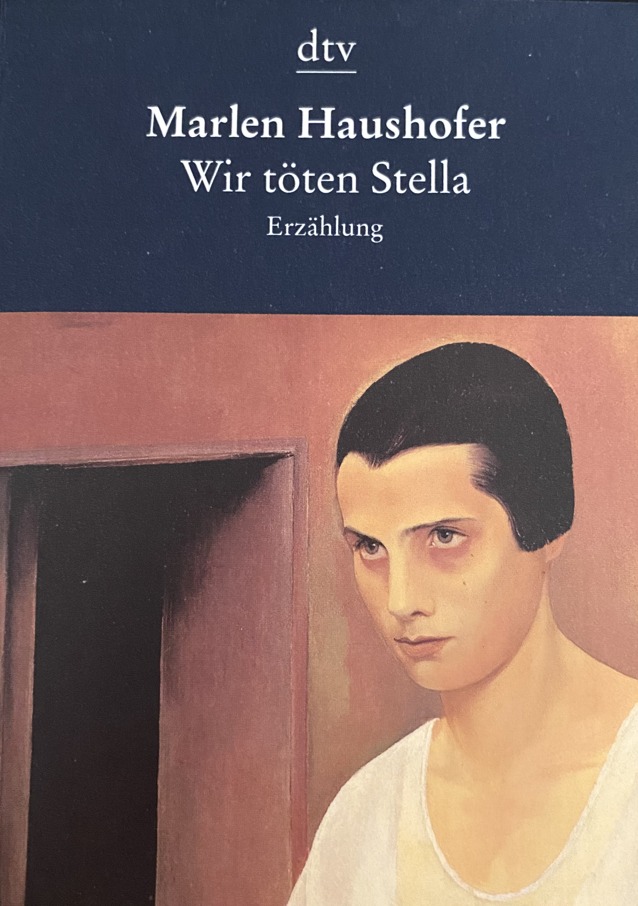 Wir töten Stella. Erzählung