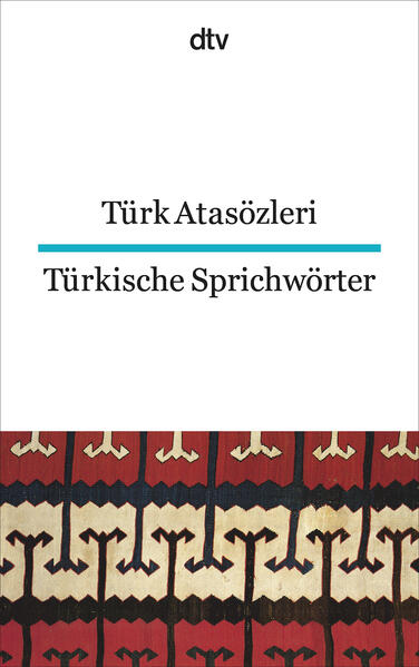Türk Atasözleri Türkische Sprichwörter