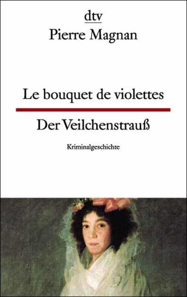 Le bouquet de violettes Der Veilchenstrauß