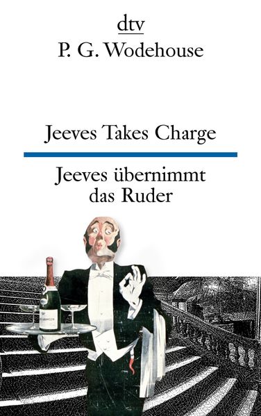 Jeeves Takes Charge Jeeves übernimmt das Ruder