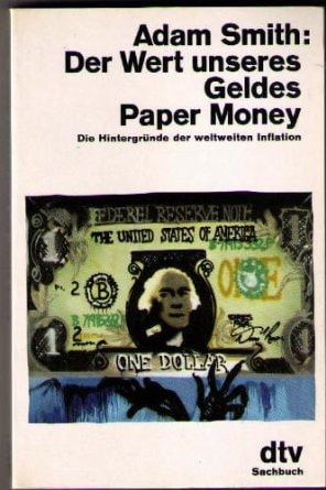 Der Wert unseres Geldes: Paper Money