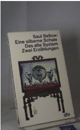 Eine silberne Schale - Das alte System