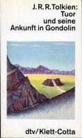 Tuor und seine Ankunft in Gondolin