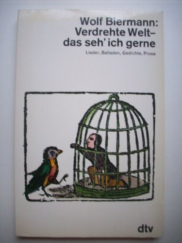 Verdrehte Welt - das seh' ich gerne