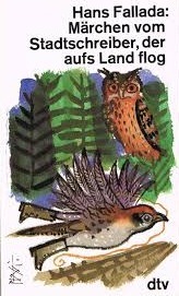 Märchen vom Stadtschreiber, der auf's Land flog