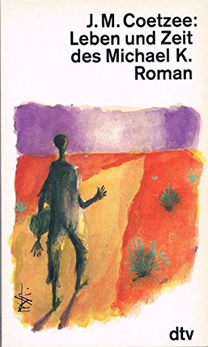 Leben und Zeit des Michael K.