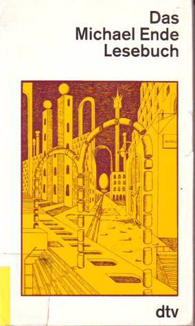 Das Michael Ende Lesebuch