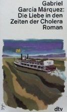 Die Liebe in den Zeiten der Cholera