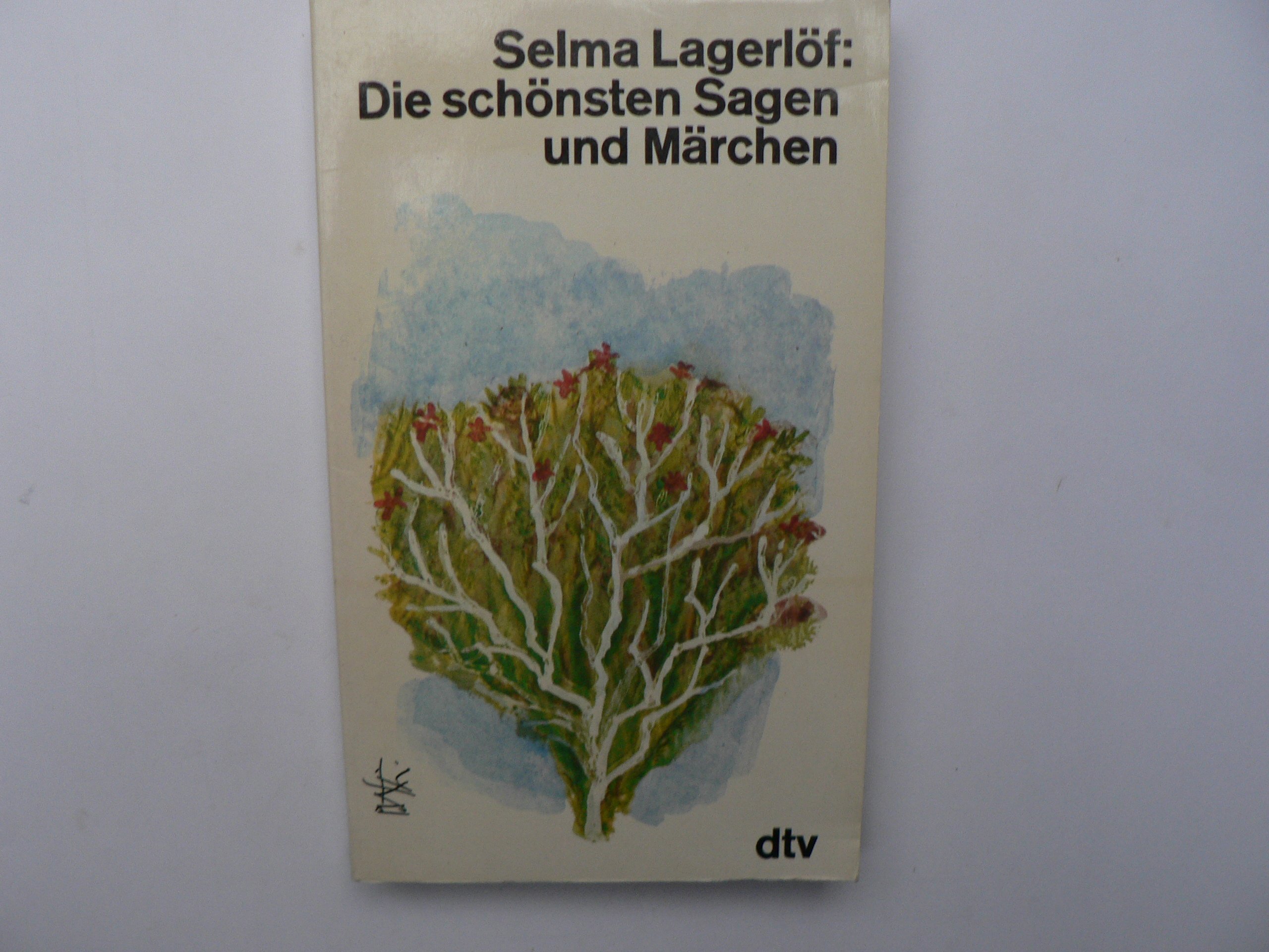 Die schönsten Sagen und Märchen
