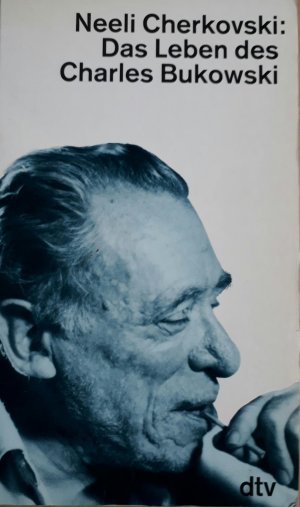 Das Leben des Charles Bukowski