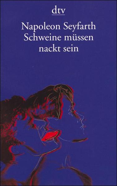 Schweine müssen nackt sein