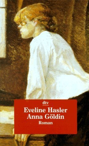 Anna Göldin. Letzte Hexe