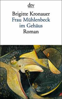 Frau Mühlenbeck im Gehäus