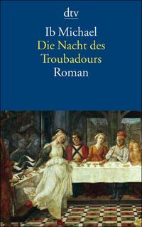 Die Nacht des Troubadours