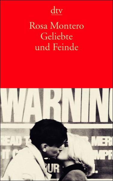 Geliebte und Feinde