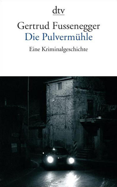 Die Pulvermühle