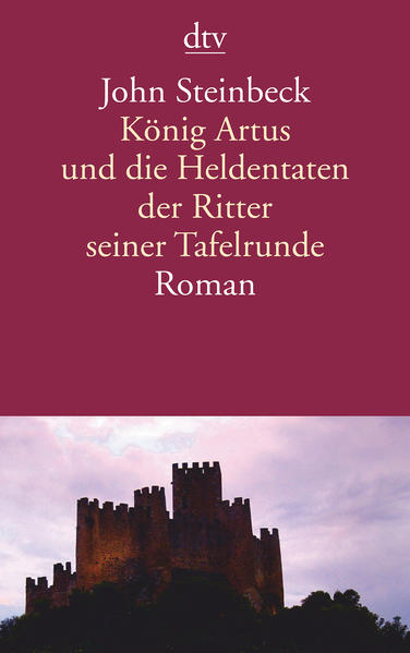 König Artus und die Heldentaten der Ritter seiner Tafelrunde