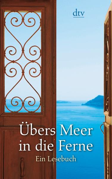 Übers Meer in die Ferne