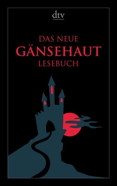 Das neue Gänsehaut-Lesebuch