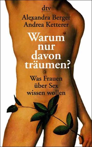 Warum nur davon träumen?