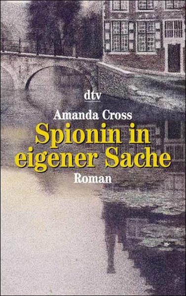 Spionin in eigener Sache