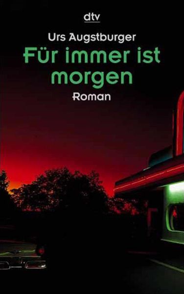 Für immer ist morgen