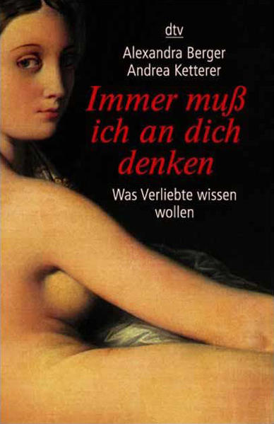 Immer muß ich an dich denken