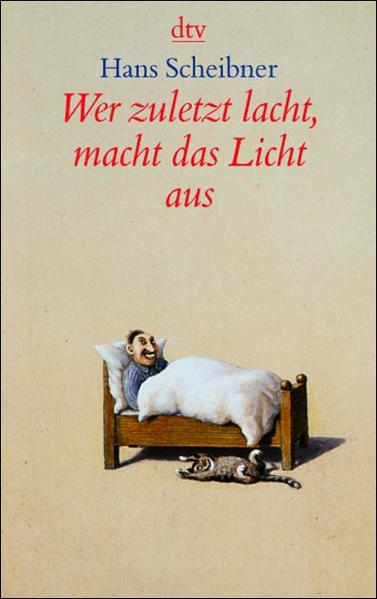 Wer zuletzt lacht, macht das Licht aus