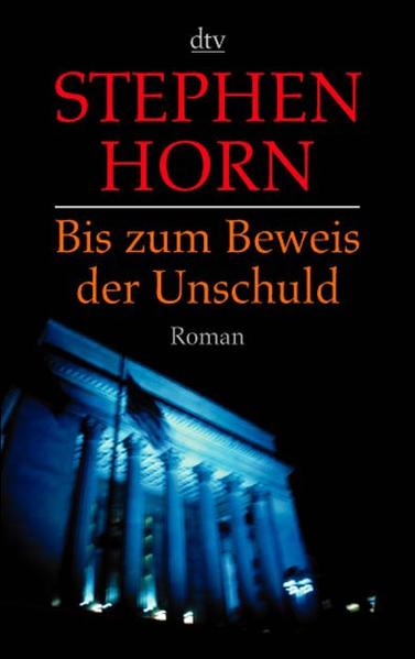 Bis zum Beweis der Unschuld