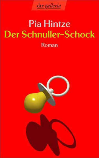Der Schnuller-Schock