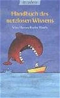 Handbuch des nutzlosen Wissens