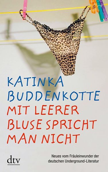 Mit leerer Bluse spricht man nicht