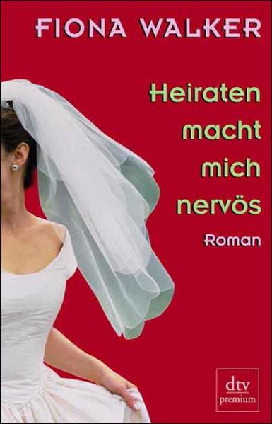 Heiraten macht mich nervös