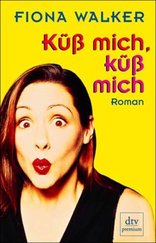 Küß mich, küß mich