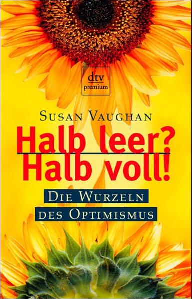 Halb leer? Halb voll!