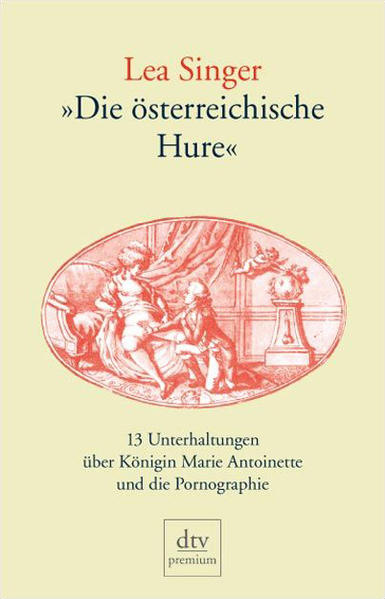 »Die österreichische Hure«