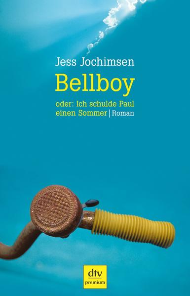 Bellboy oder: Ich schulde Paul einen Sommer