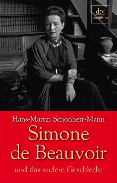 Simone de Beauvoir und das andere Geschlecht