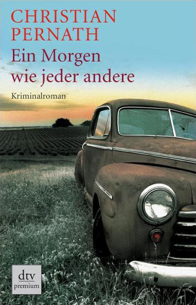 Ein Morgen wie jeder andere