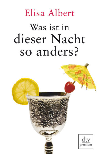 Was ist in dieser Nacht so anders?