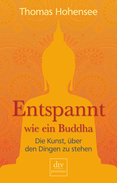 Entspannt wie ein Buddha