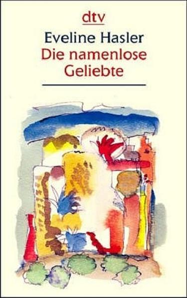 Die namenlose Geliebte