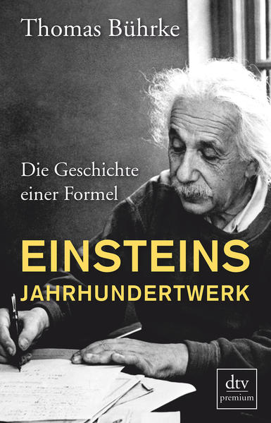 Einsteins Jahrhundertwerk