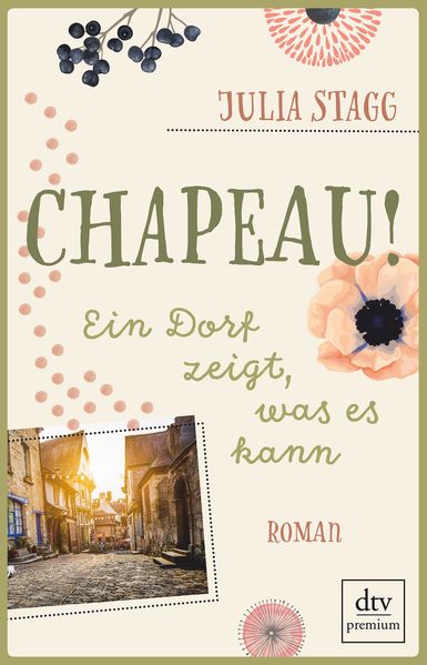 Chapeau! Ein Dorf zeigt, was es kann