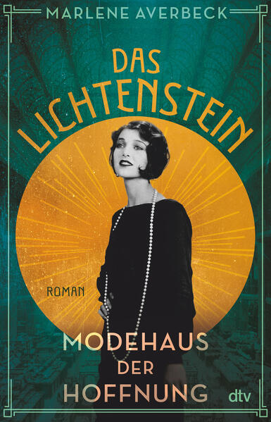 Das Lichtenstein – Modehaus der Hoffnung