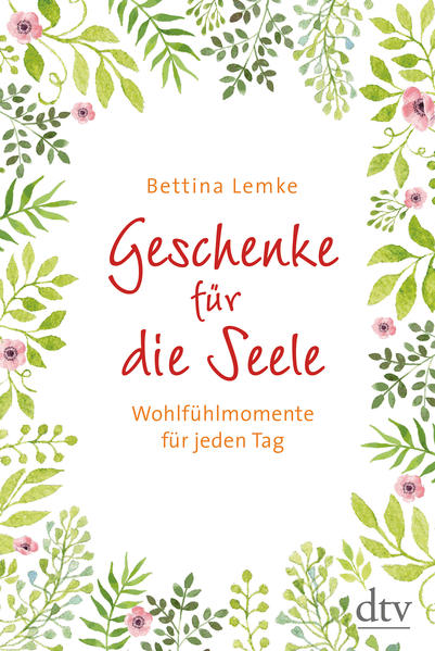 Geschenke für die Seele