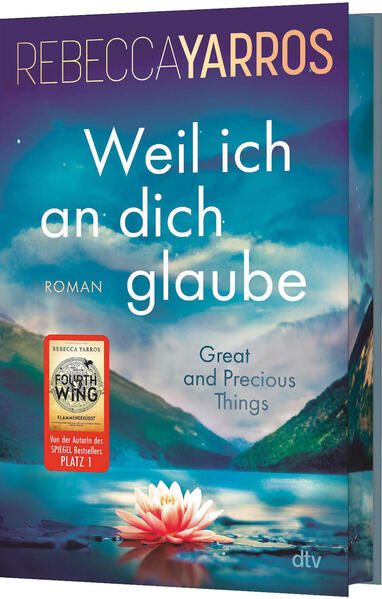 Weil ich an dich glaube – Great and Precious Things