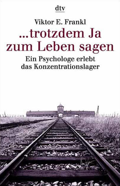 ... trotzdem Ja zum Leben sagen