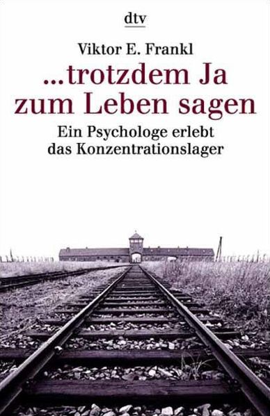 ... trotzdem Ja zum Leben sagen