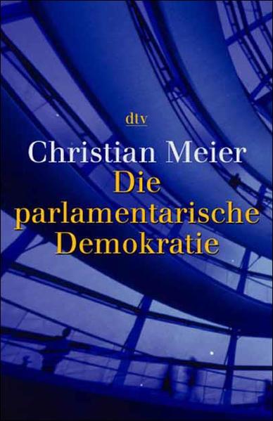 Die parlamentarische Demokratie